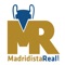 Madridista Real es una revista deportiva para los aficionados del Real Madrid, que pretende acoger de forma firme y sin ambages los valores madridistas