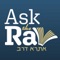 AskTheRav is affiliated with the Beis Din of Crown Heights, Brooklyn, NY, and with the Va’ad Hakohol of Crown Heights and is overseen by Rabbi Yosef Yeshaya Braun, Morah D’Asra and executive member of the Beis Din