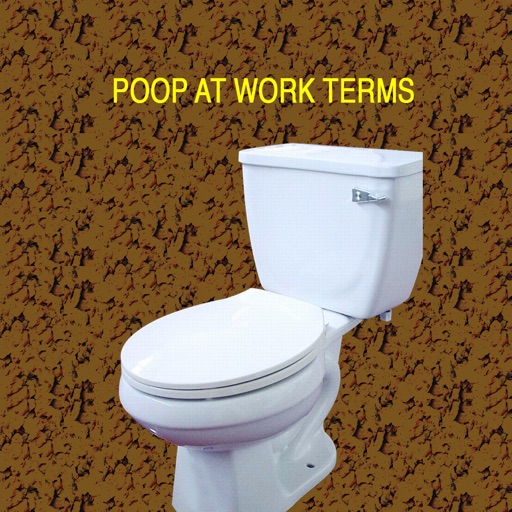 Poop At Work Terms by GJHDigital