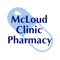 The Mcloud Clinic Pharmacies app allows you and your family to securely communicate with your local pharmacy