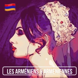 Les Arméniens & Arméniennes