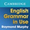 The official English Grammar in Use app, written by Raymond Murphy