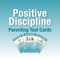 These Positive Discipline Parenting Tools provide many alternatives to punishment that also teach children valuable social and life skills such as self-discipline, responsibility, cooperation, and problem-solving skills