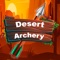 Desert Archery game is best time killing game