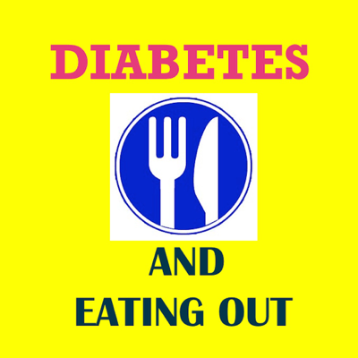 Diabetes and Eating Out - Fast Food and Blood Sugar Control App