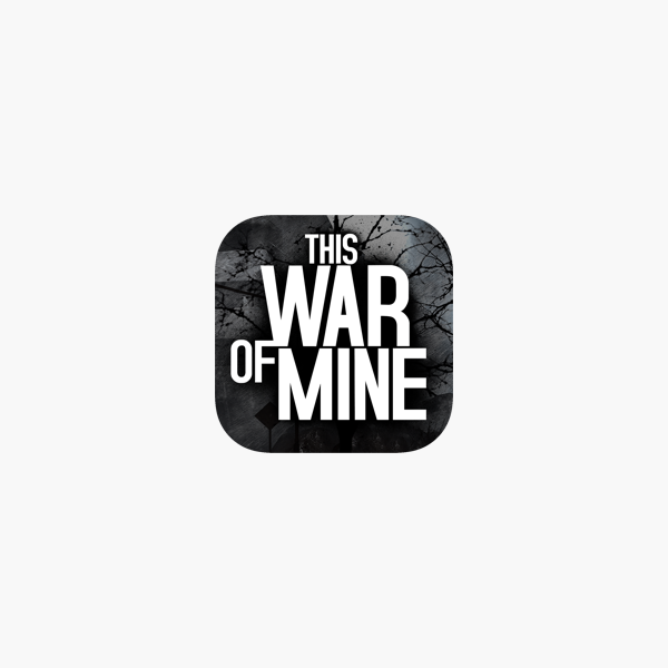 This War Of Mine On The App Store