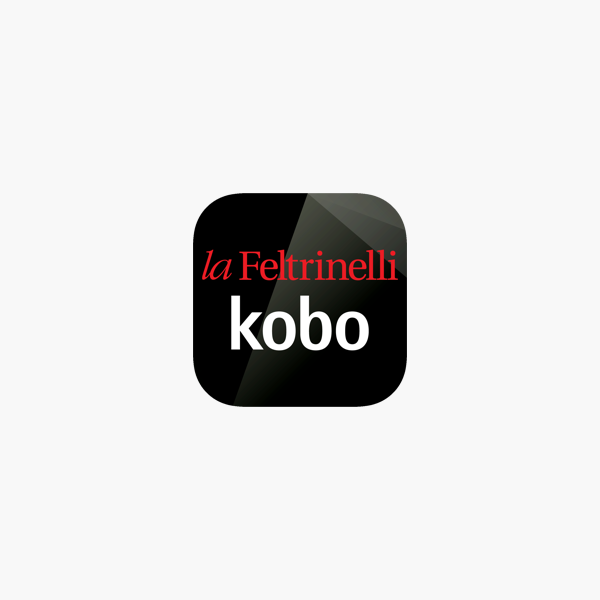 EBOOK FELTRINELLI SU KOBO SCARICA