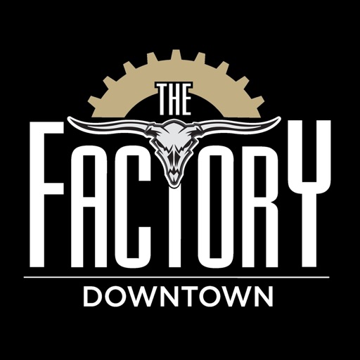 The Factory Downtown