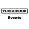 Download the Toughbook Events app to find out more about upcoming events hosted by Panasonic Computer Product Solutions