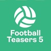 Football Teasers 5