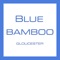 The official app of Blue Bamboo - Gloucester