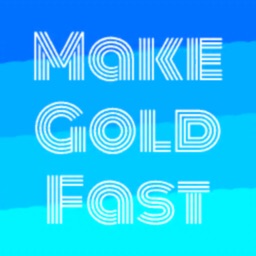 Make Gold Fast