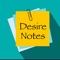 Desire Notes  is best app for The idea is to list all the items/things for Desire Note