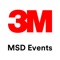 Keep up with everything happening at your 3M MSD event