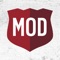 The MOD® app is your ticket to earning points and getting rewarded just for being MOD
