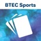 The BTEC Sports Exam App offers you the chance to brush up on your knowledge and use it as a fully customisable revision tool for the BTEC Sports Exam
