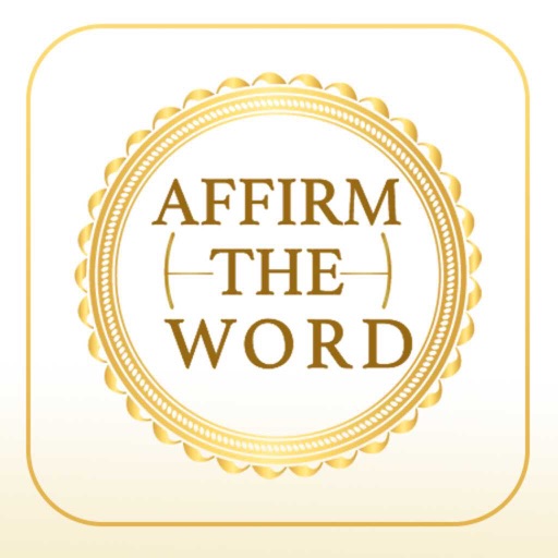 Affirm The Word