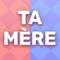 App Icon for Ta Mère En Slip App in France IOS App Store