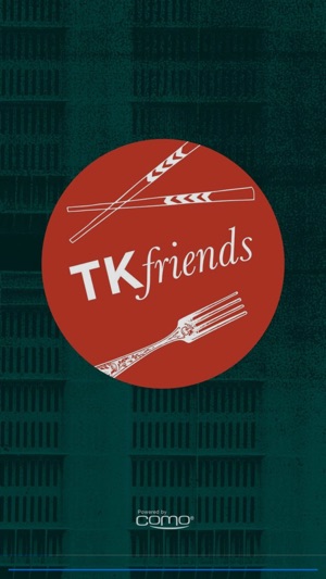 TK FRIENDS