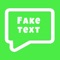 FakeText - fake Message App