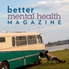 Better Mental Health Magazine