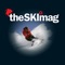 theSKImag is the magazine for skiers; renowned for adventure, insight, authenticity, quality and depth