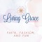 Welcome to the Living Grace Boutique App