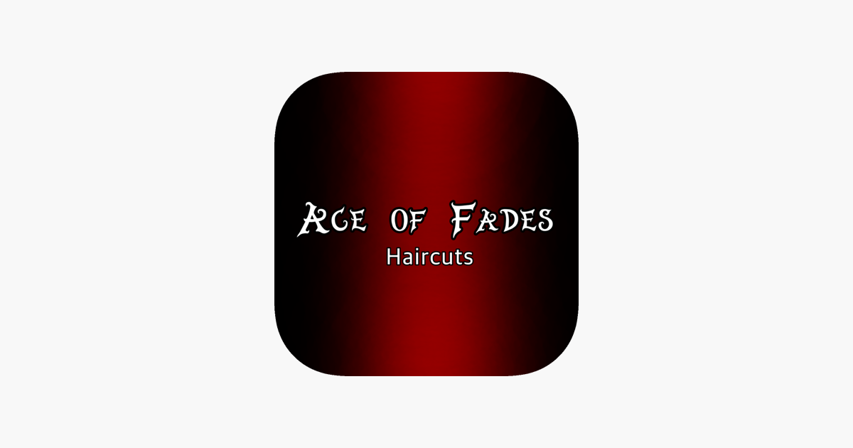 ‎Ace Of Fades Haircuts on the App Store