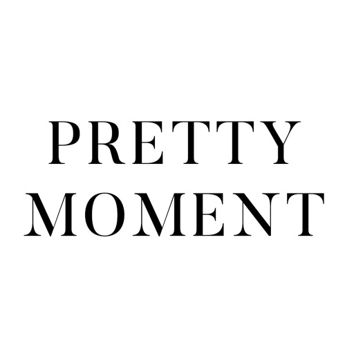 PRETTYMOMENT