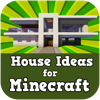 House Ideas for Minecraft