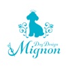 ドッグサロン　DogDesign　Mignon（ミニョン）