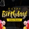 Birthday Video Maker Song can help you create Happy birthday video- create your own Birthday Video and slideshow video from images and music 