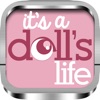 It's a Doll's Life (Espanol)