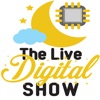 The Live Digital Show