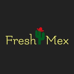 Fresh Mex