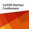 CaTSH Partner Conference App for share, connect, interact, engage, network - all the conference and attendee information you need, at your fingertips