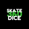 Skate Dice 360
