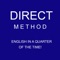 Direct method is the most fast and natural method of training