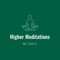 Higher Meditations features a wide variety of meditations to help provide greater peace and more