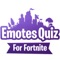 Icon Emotes Quiz for Fortnite Dance