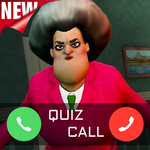 Scary Teacher 3D : Quiz & Call