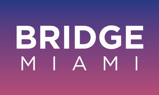 BRIDGE Miami