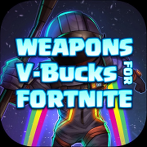 Guide Weapons Fortnite V-Bucks iOS App