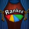 Ranked is a social party game played with 2 or more people