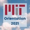 The official event app for MIT Orientation 2021