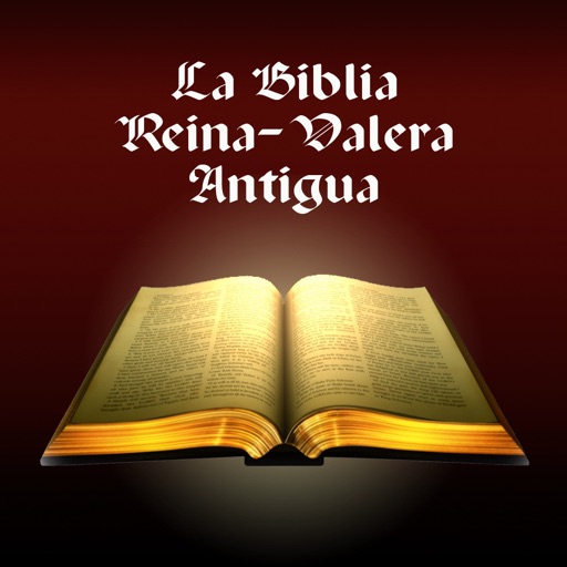 La Biblia Reina Valera Antigua