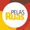 Pelas Ruas é uma plataforma colaborativa em que os usuários discutem e compartilham problemas urbanos de Porto Alegre e região  metropolitana, em uma iniciativa conjunta de Gaúcha, Zero Hora e RBSTV