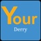 Your Derry is an app designed for businesses to advertise their services, products and offers locally