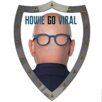 Howie Go Viral