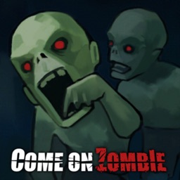 Come On Zombie